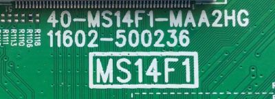 KIT DE TARJETAS PARA TV TCL / NUMERO DE PARTE MAIN 30801-000300 / 30800-000326 / 40-MS14F1-MAA2HG / MS14F1 / V8-ST14K01-LF / 11602-500236 / FUENTE 08-L12NLA2-PW210AA / 40-L12NW4-PWG1CG / L12NW / PANEL LVF395NDEL / DISPLAY V400HJ6-PE1 / MODELO 40S325 - Imagen 2